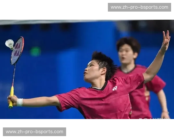 羽毛球本周焦点：新星崛起与技战术再进化